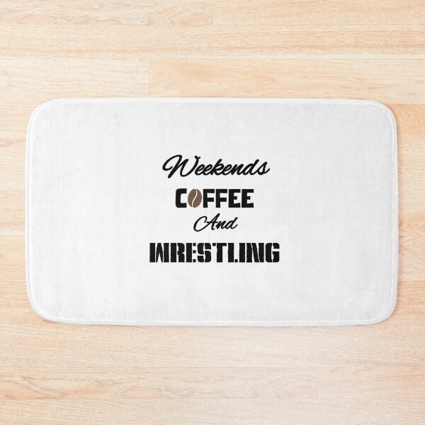 Item preview, Weekends, Coffee and...WRESTLING (dark letters for light tees) designed and sold by WrestlingFanUK.