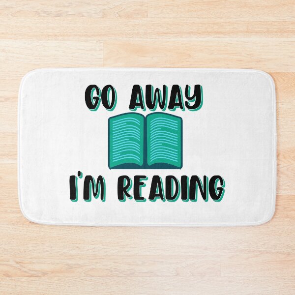 Item preview, go away I am reading designed and sold by sednalafandy79.