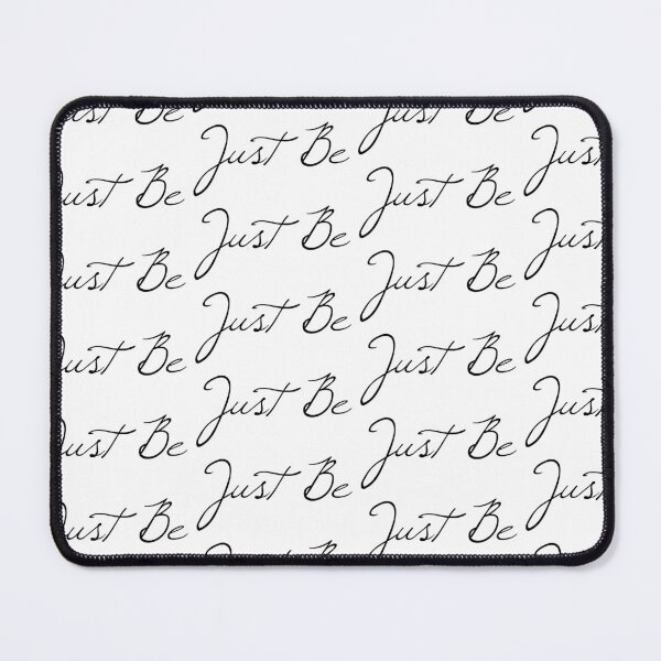 Item preview, Just Be designed and sold by kristimb.