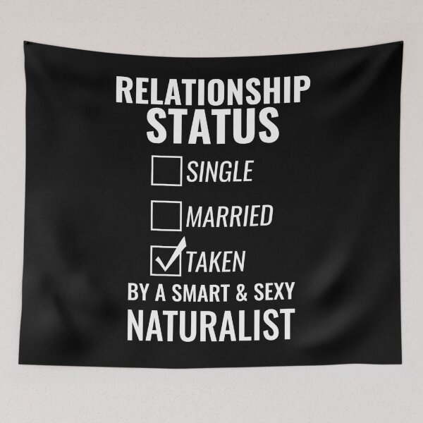 Item preview, Relationship Status Single Married Taken by a Smart and Sexy naturalist tshirt designed and sold by simbamerch.