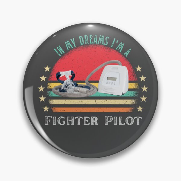 Item preview, In my dreams I'm a fighter Pilot Funny CPAP designed and sold by MotherOfMany87.