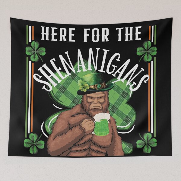 Item preview, HERE FOR THE SHENANIGANS, FUNNY IRISH SASQUATCH DRINKING GREEN BEER designed and sold by FlutteringWings.