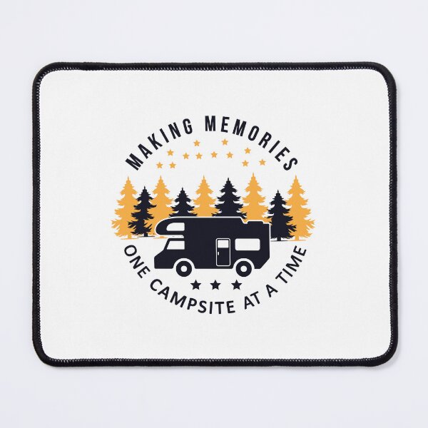 Item preview, MAKING MEMORIES ONE CAMPSITE AT A TIME designed and sold by SticerOcean.
