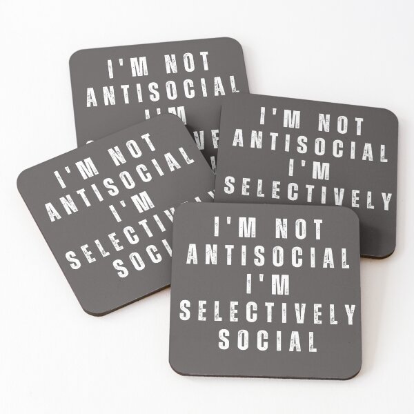 Item preview, I'm not antisocial I'm selectively social designed and sold by PellSilversmith.