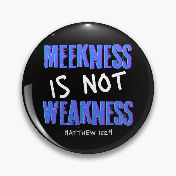 Item preview, meekness is not weakness designed and sold by MotherOfMany87.
