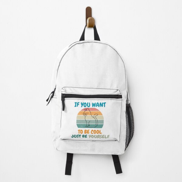 Item preview, If You Want To Be Cool Just Be Yourself designed and sold by DigishopArte ⭐⭐⭐⭐⭐.