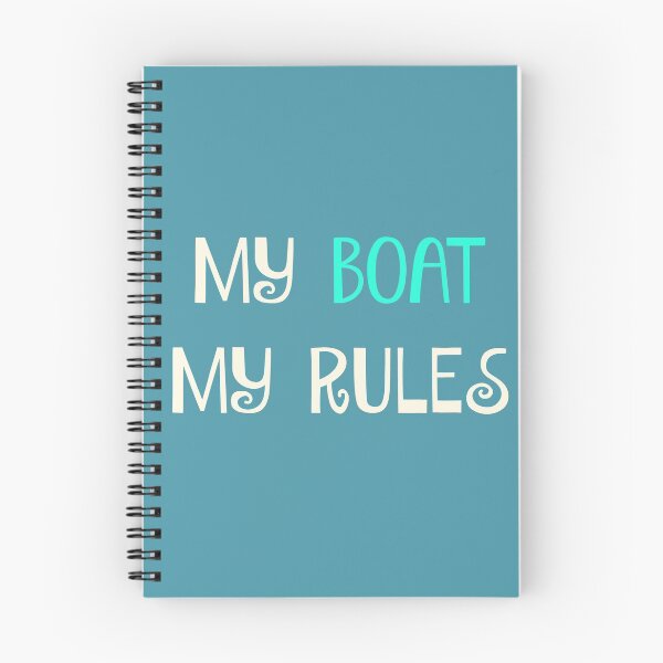 Item preview, My Boat My Rules designed and sold by Thomas Pinnell.