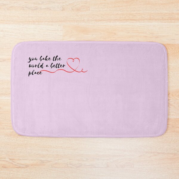 Item preview, You bake the world a better place  designed and sold by Artfuls.