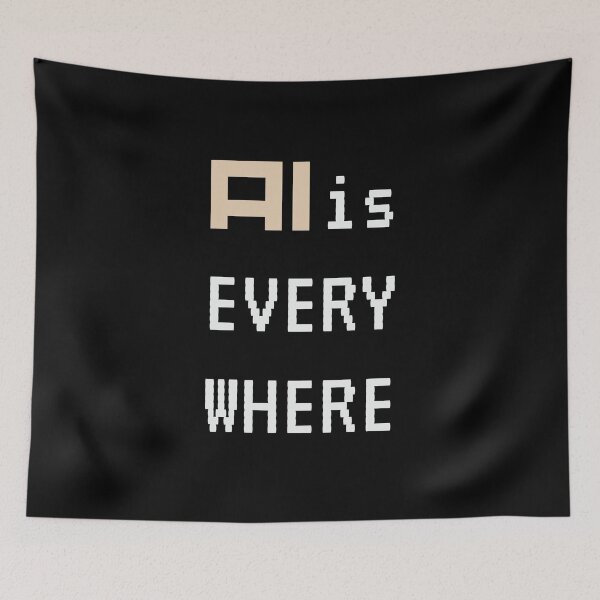 Item preview, AI is everywhere designed and sold by AEROSPACE-IND.