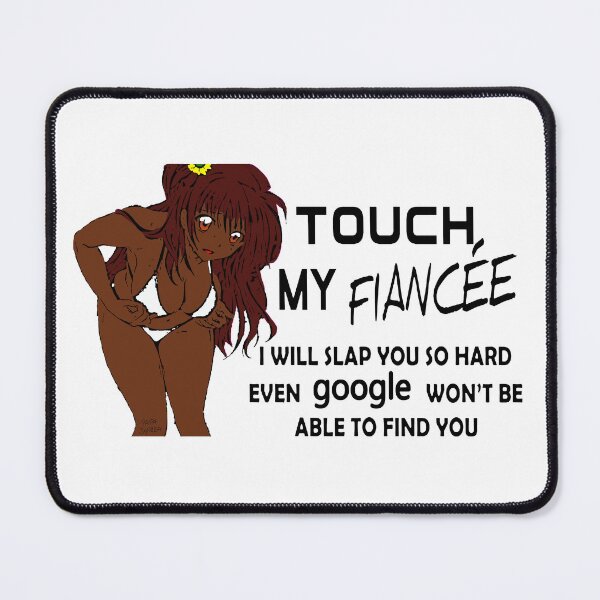 Item preview, Do Not Touch My Fiancee; designed and sold by StickerApe.