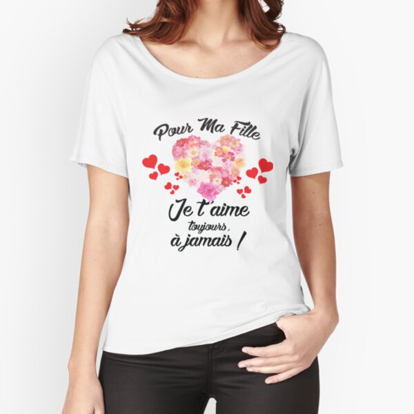 je t'aime ma fille' T-shirt Femme