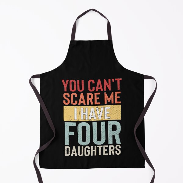 Item preview, Fearless Parenting - You Can't Scare Me I Have Four Daughters designed and sold by RedArtsDesign.
