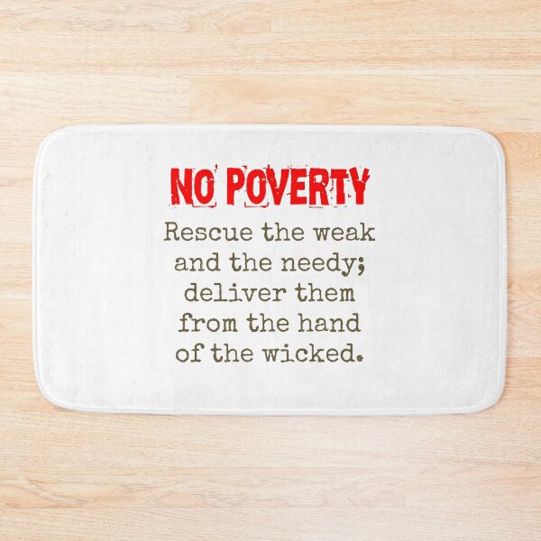 Item preview, Rescue The Weak And The Needy - Poverty Quote  designed and sold by CrankyOldDude.