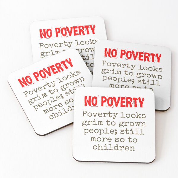 Item preview, Poverty Looks Grim To Grown People - Poverty Quote  designed and sold by CrankyOldDude.