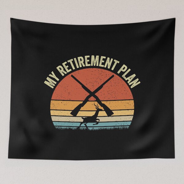 Item preview, My Retirement Plan I Plan on Hunting Hunter Retired Grandpa designed and sold by cimibaka25.