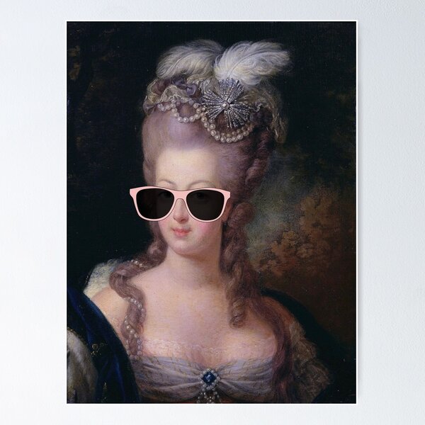 Artikel-Vorschau von Marie Antoinette (mit Sonnenbrille), designt und verkauft von CastlesClassics.