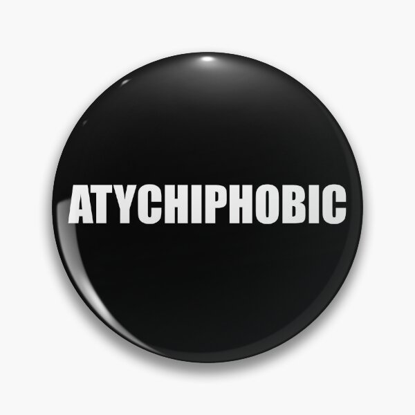 Item preview, Atychiphobia - Atychiphobic - Fear or Failure  designed and sold by RoguePixel.