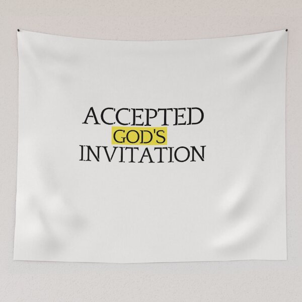 Item preview, Accepted God's Invitation designed and sold by Tish K..