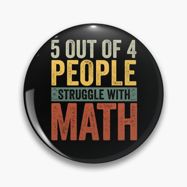 Item preview, 5 Out Of 4 People Struggle With Math Funny School Teacher designed and sold by cimibaka25.