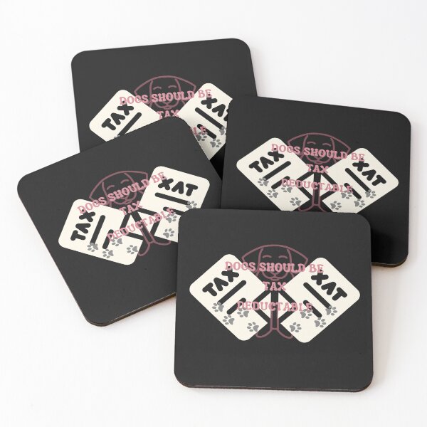 Item preview, Copy of Dogs Should Be Tax Deductable designed and sold by NikkosDesigns.