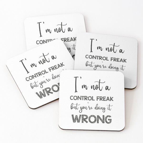 Item preview, Not a Control Freak - Just a Perfectionist, i'm not a control freak but you're doing it wrong designed and sold by RedArtsDesign.