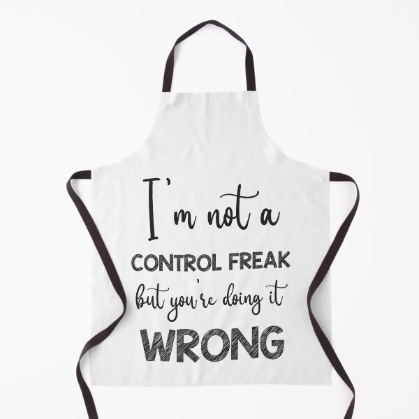 Item preview, Not a Control Freak - Just a Perfectionist, i'm not a control freak but you're doing it wrong designed and sold by RedArtsDesign.