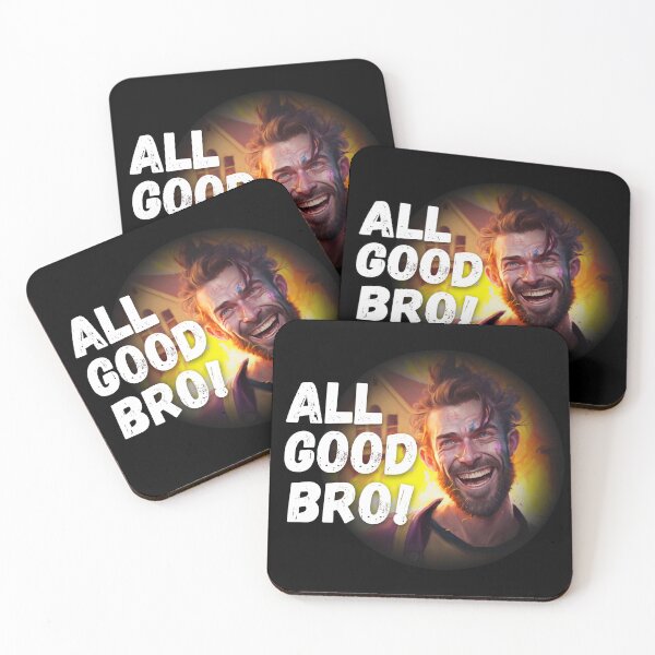 Item preview, All good bro! (just all on fire again) designed and sold by FullOfCare.
