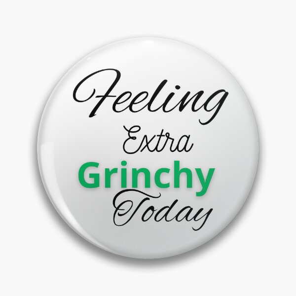 Item preview, Feeling Extra Grinchy Today T-shirt designed and sold by tata62.