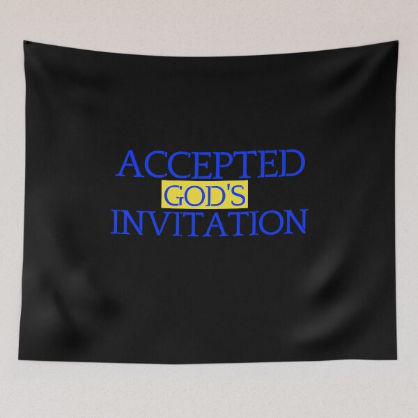 Item preview, Accepted God's Invitation designed and sold by Tish K..