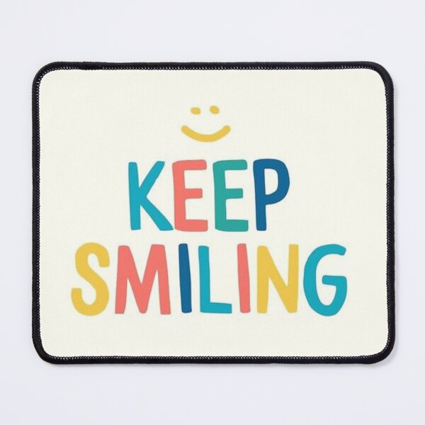 Item preview, Keep Smiling designed and sold by mypiecestore1.