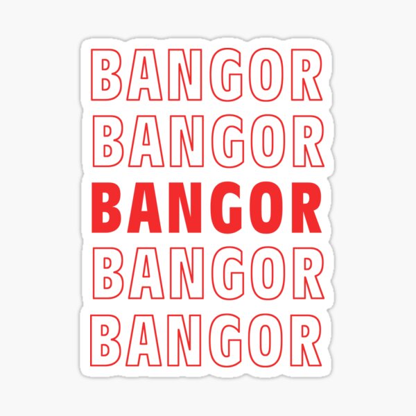 Item preview, BANGOR designed and sold by Impostrich.