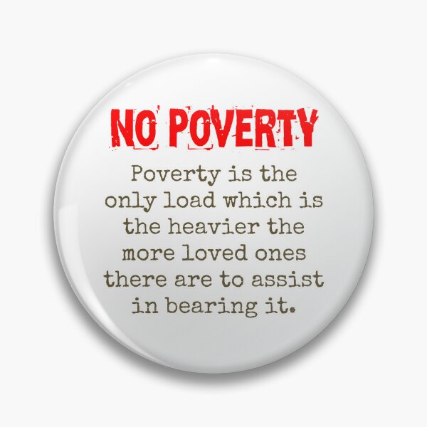 Item preview, Poverty Is The Only Load - Poverty Quote  designed and sold by CrankyOldDude.