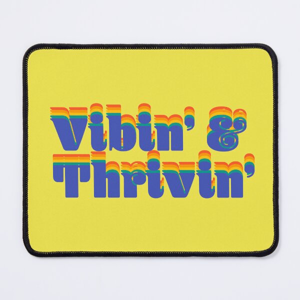 Item preview, Vibin' & Thrivin" designed and sold by rkcdesigns.