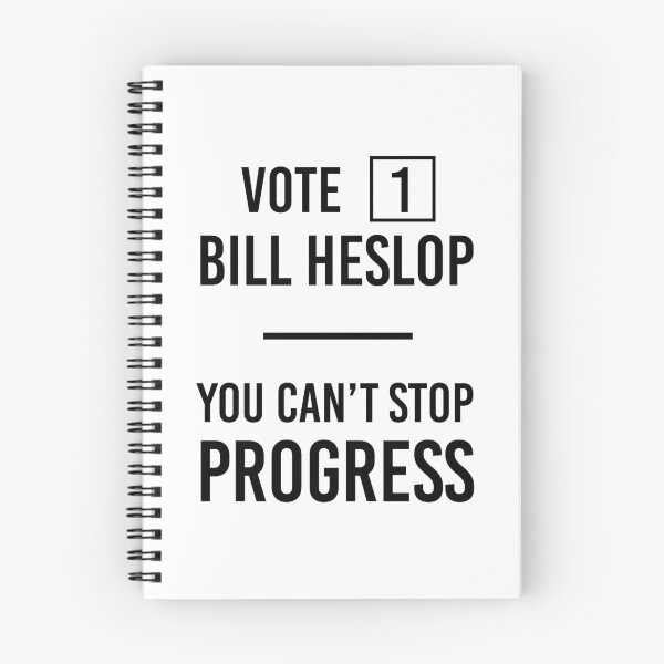 Item preview, Vote 1 Bill Hislop You Can't Stop Progress designed and sold by risible.