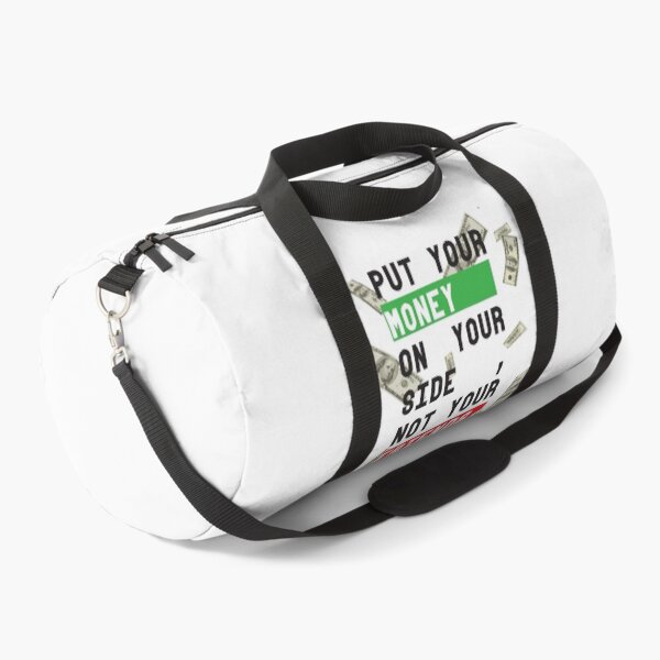 Item preview, PUT YOUR MONEY ON YOUR SIDE ,NOT YOUR FRIENDS designed and sold by azpub.