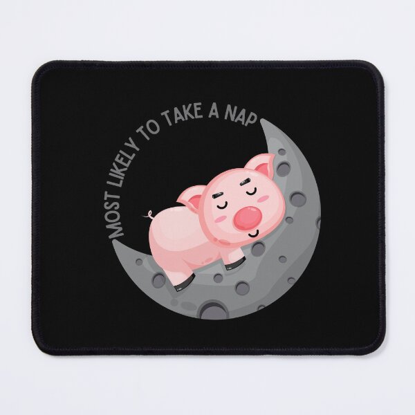 Item preview, Most Likely To Take A Nap designed and sold by Kizosdesign.