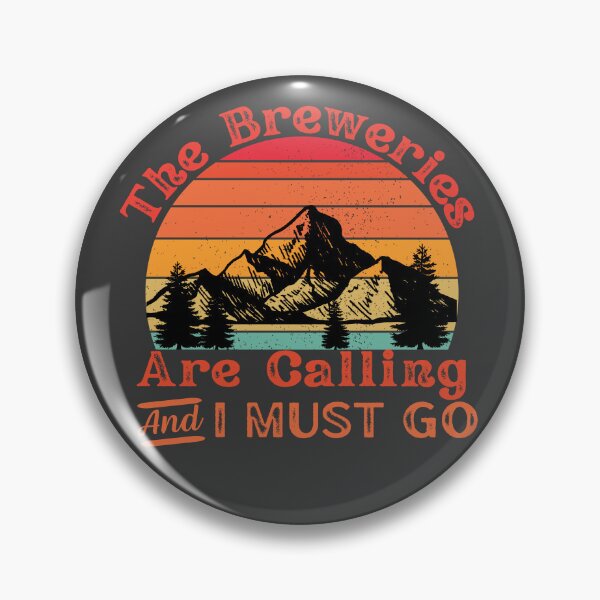 Item preview, The Breweries Are Calling designed and sold by Lylabean22.