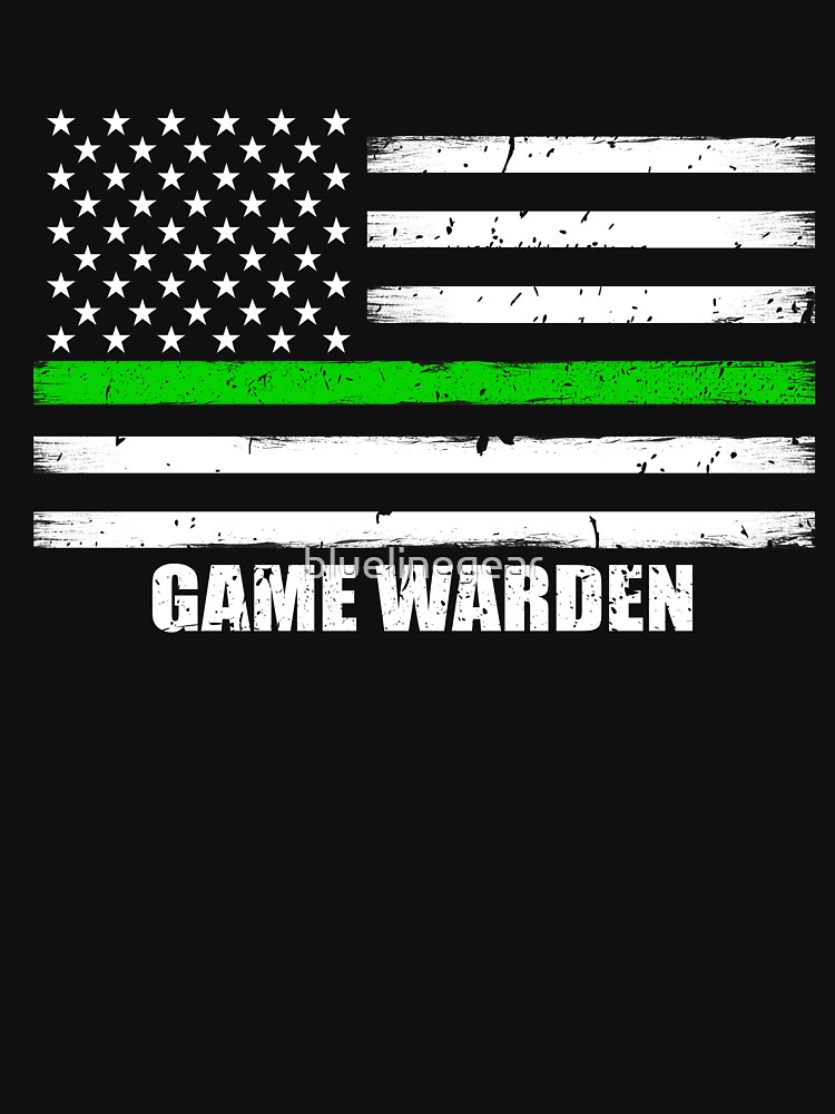 Thin Green Line Flag Park Ranger Or Game Warden T-Shirt Thin Green Line Flag Park Ranger Or Game Warden T-Shirt