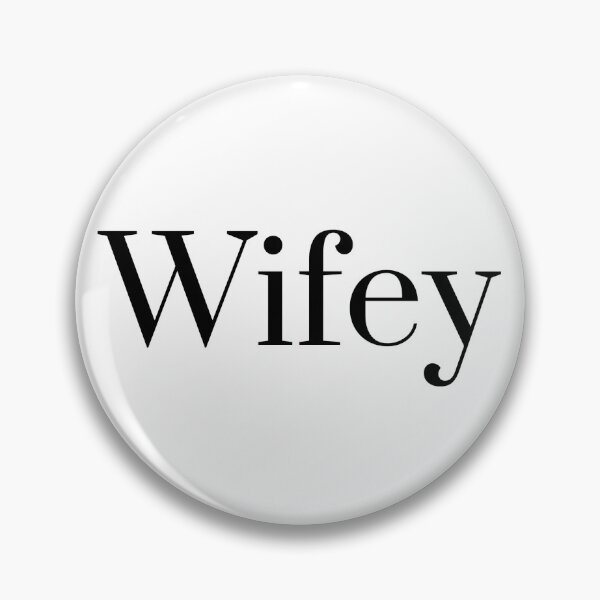 Item preview, Wifey Material designed and sold by aftereliza.