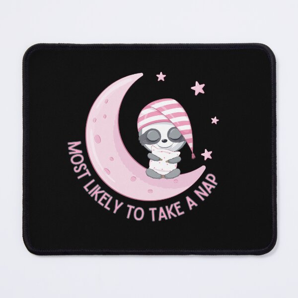 Item preview, Most Likely To Take A Nap designed and sold by Kizosdesign.