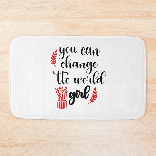Item preview, You Can Change The World Girl designed and sold by Sick Creativity.