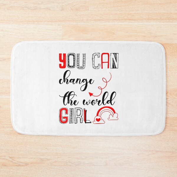 Item preview, You Can Change The World Girl designed and sold by Sick Creativity.
