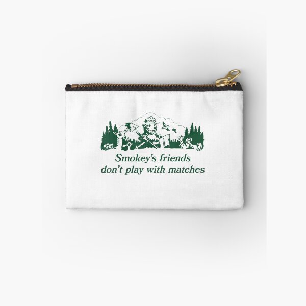Item preview, smokey's friends don't play with matches funny saying designed and sold by wassim sadiki.