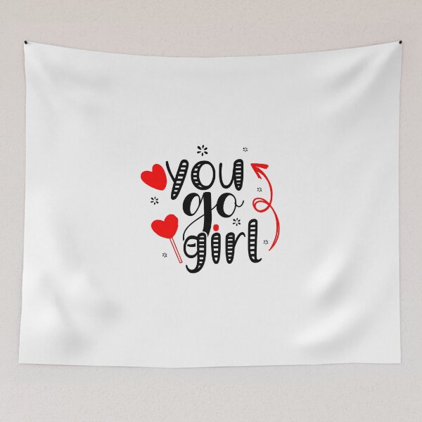 Item preview, You Go Girl designed and sold by Sick Creativity.