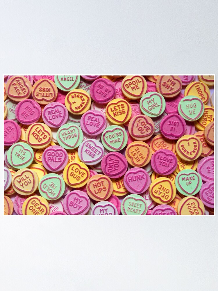 Vibrant Pile Of Love Hearts Candy Sweets Poster By Grinningskull Redbubble