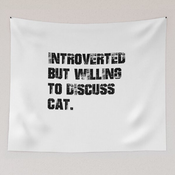 Aperçu de l'œuvre Introverti mais prêt à discuter des chats créée et vendue par the--best-art.