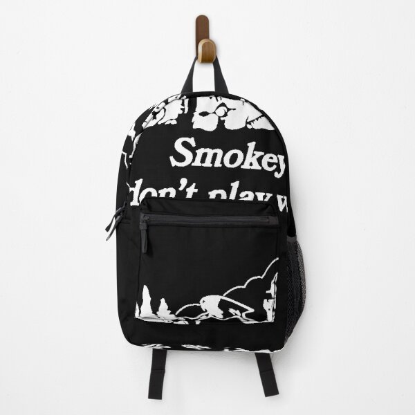 Item preview, smokey's friends don't play with matches funny saying designed and sold by wassim sadiki.