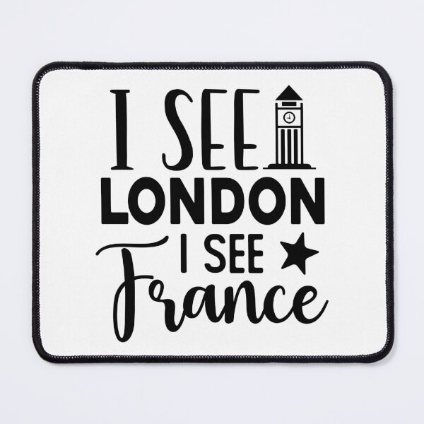 Artikelvorschau, Design „Ich sehe London, ich sehe Frankreich“. entworfen und verkauft von P2Genies.