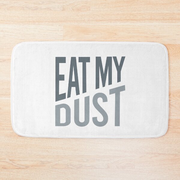 Item preview, Funny ATV Quad Saying Eat My Dust designed and sold by whyitsme.
