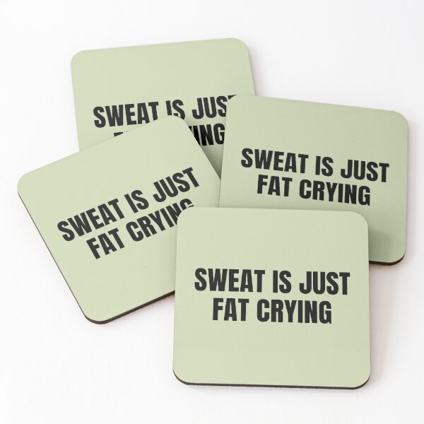 Item preview, Sweat is just fat crying T-shirt, Women's Midweight Cotton Tee designed and sold by pixeldizajn.